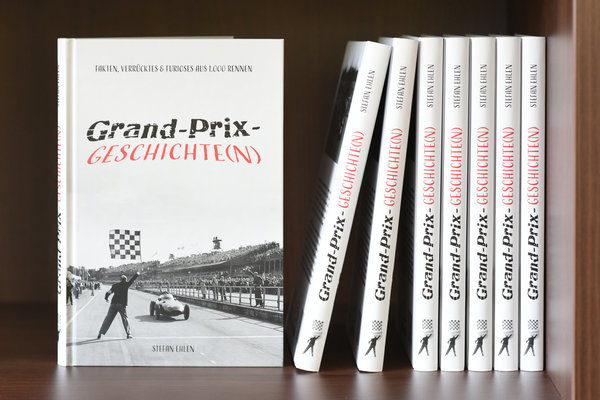 Grand-Prix-Geschichte(n): Fakten, Verrücktes & Furioses aus 1.000 Rennen (Mängelexemplar!)
